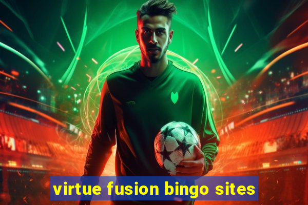 virtue fusion bingo sites